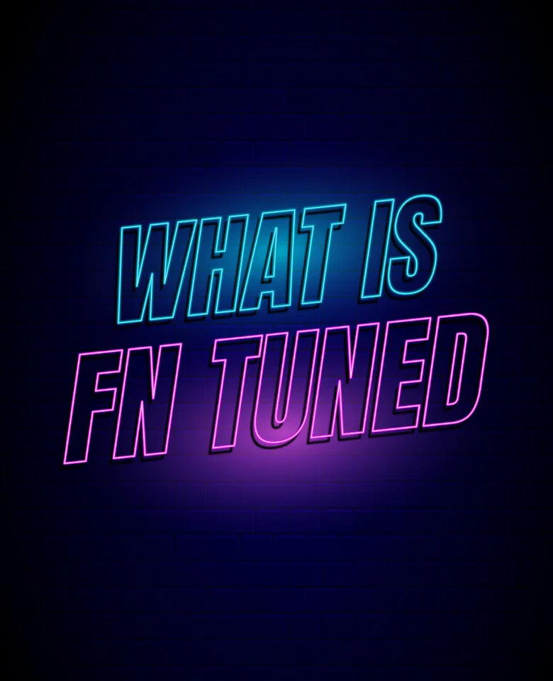 Fn Tuned Product Information